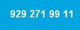 929 271 99 11 929 271 99 11